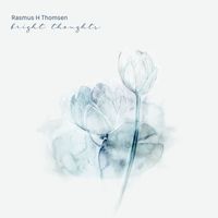 Rasmus H Thomsen - Bright Thoughts