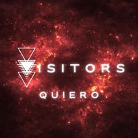 Visitors - Quiero
