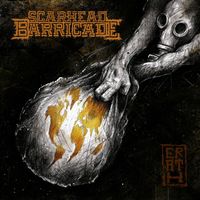 Scarhead Barricade - Earth (Explicit)