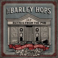 The Barley Hops - Rhymes from the Pub, Pt. 2 (Acoustic)