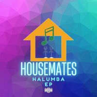 Housemates - Halumba EP