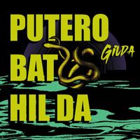 Gilda - Putero bat hil da