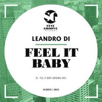 Leandro Di - Feel It Baby