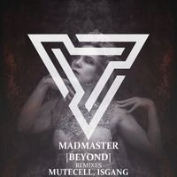 MadMaster - Beyond