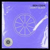 Ben Coda - Don't Sleep