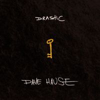 Dave Hause - Drastic