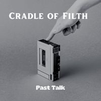 Cradle Of Filth - Past Talk