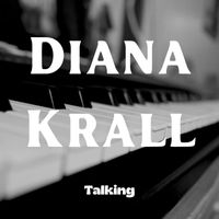 Diana Krall - Talking