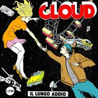 Cloud - Il lungo addio (Explicit)