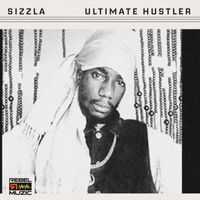 Sizzla - Ultimate Hustler