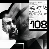 B. Riley - Morphing EP