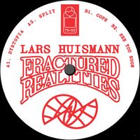 Lars Huismann - Fractured Realities