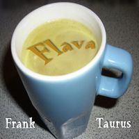 Frank Taurus - Flava