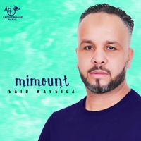 Said Wassila - Mimount