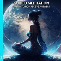 Rising Higher Meditation - Guided Meditation Open Intuition Receive Answers (feat. Jess Shepherd)