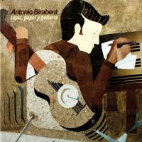 Antonio Birabent - Lápiz, Papel y Guitarra