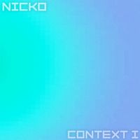 Nicko - Context I