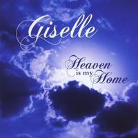 Giselle - Heaven Is My Home
