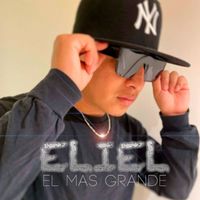 ELIEL - El Mas Grande