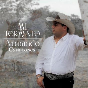 Armando Canelones - Mi Tormento