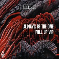 Bare Up - Always Be The One / Pull Up VIP