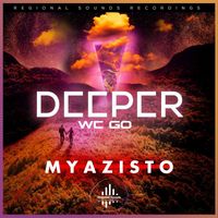 Myazisto - Deeper We Go
