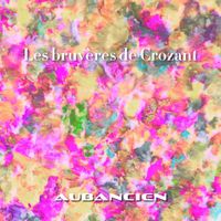 Aubancien - Les bruyères de Crozant