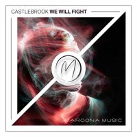 Castlebrook - We Will Fight