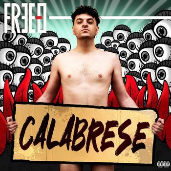 Free-o - Calabrese (Explicit)