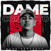 DJ Daddy - Dame Contacto (Explicit)