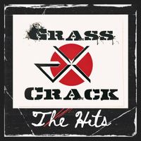 Grass Crack - The Hits (Explicit)