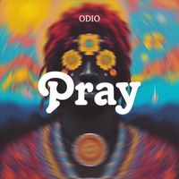 Odio - Pray