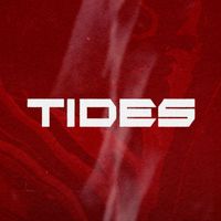 Tides - TIDES