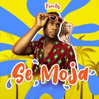 Fonty - Se Moja (Explicit)