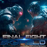 Skyfield - Final Fight