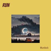 Murdock - Run
