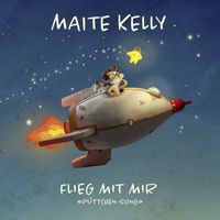 Maite Kelly - Flieg mit mir (Püttchen-Song)