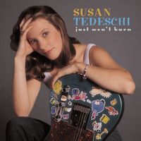 Susan Tedeschi - Just Won't Burn (25th Anniversary Deluxe Edition)
