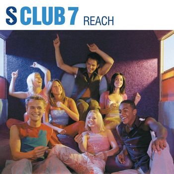 S Club - Reach
