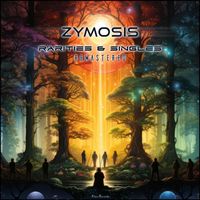 Zymosis - Rarites and Singles (Remastered)