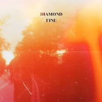 Diamond - Fine (Explicit)