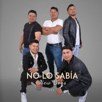 New Boys - No Lo Sabia