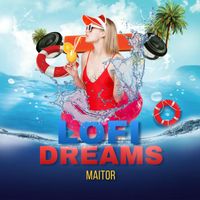 Maitor - Lofi Dreams