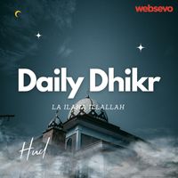 Hud - Daily Dhikr La Ilaha Illallah