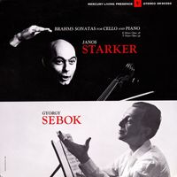 János Starker, György Sebök - Brahms: Sonatas for Cello and Piano (The Mercury Masters, Vol. 4)