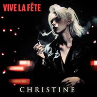 Vive La Fête - Christine