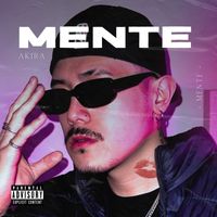 Akira - Mente (Explicit)