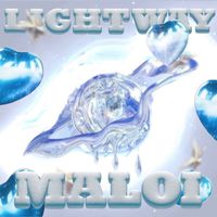 Lightway - MALOI (Explicit)