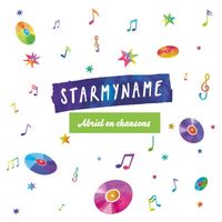Starmyname - Abriel en chansons