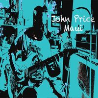 John Price - Maui